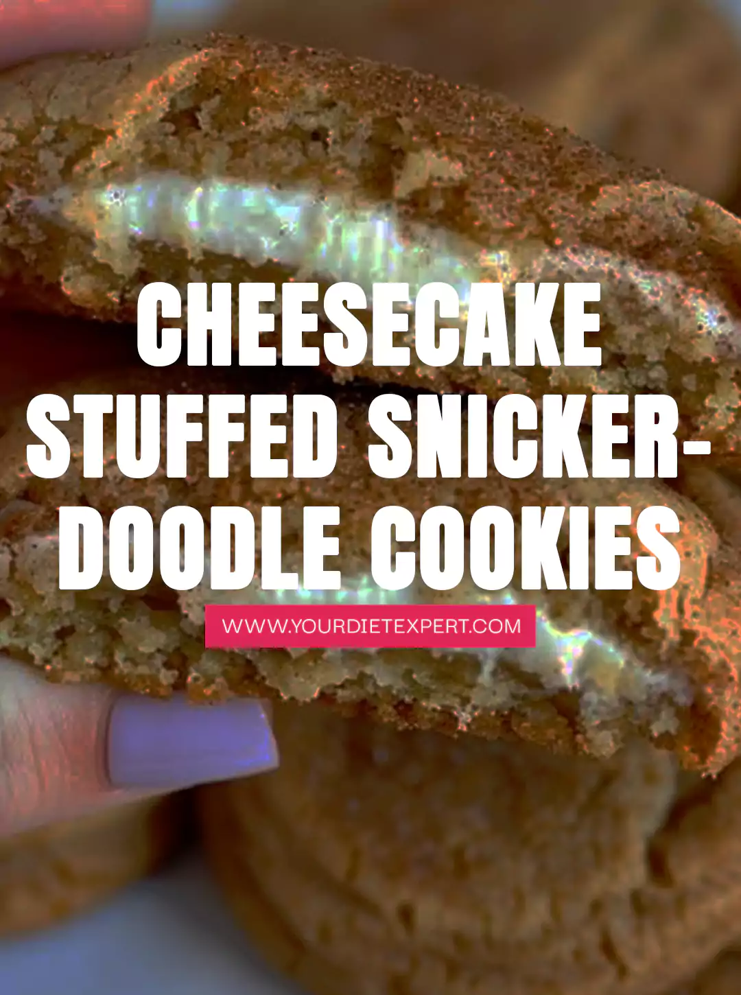 Cheesecake Stuffed Snickerdoodle Cookies