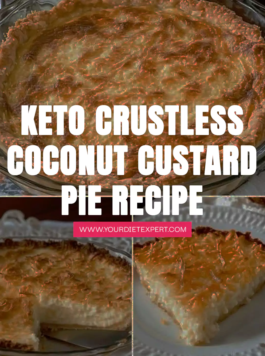 Keto Crustless Coconut Custard Pie Recipe