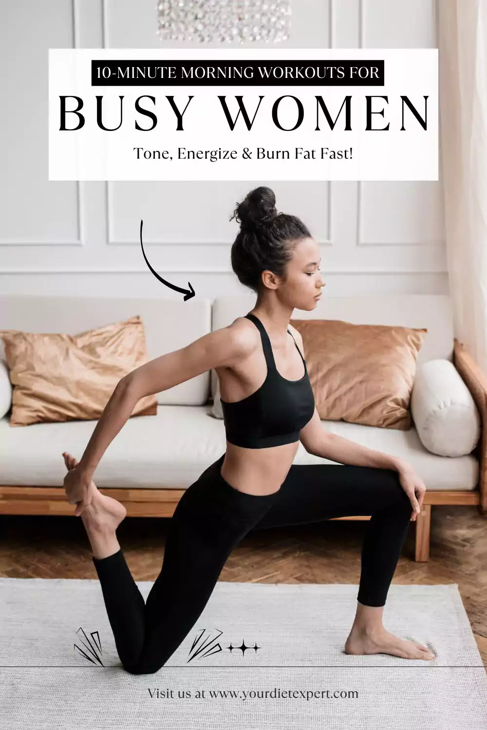 10-Minute Morning Workouts for Busy Women (Tone, Energize & Burn Fat Fast!)
