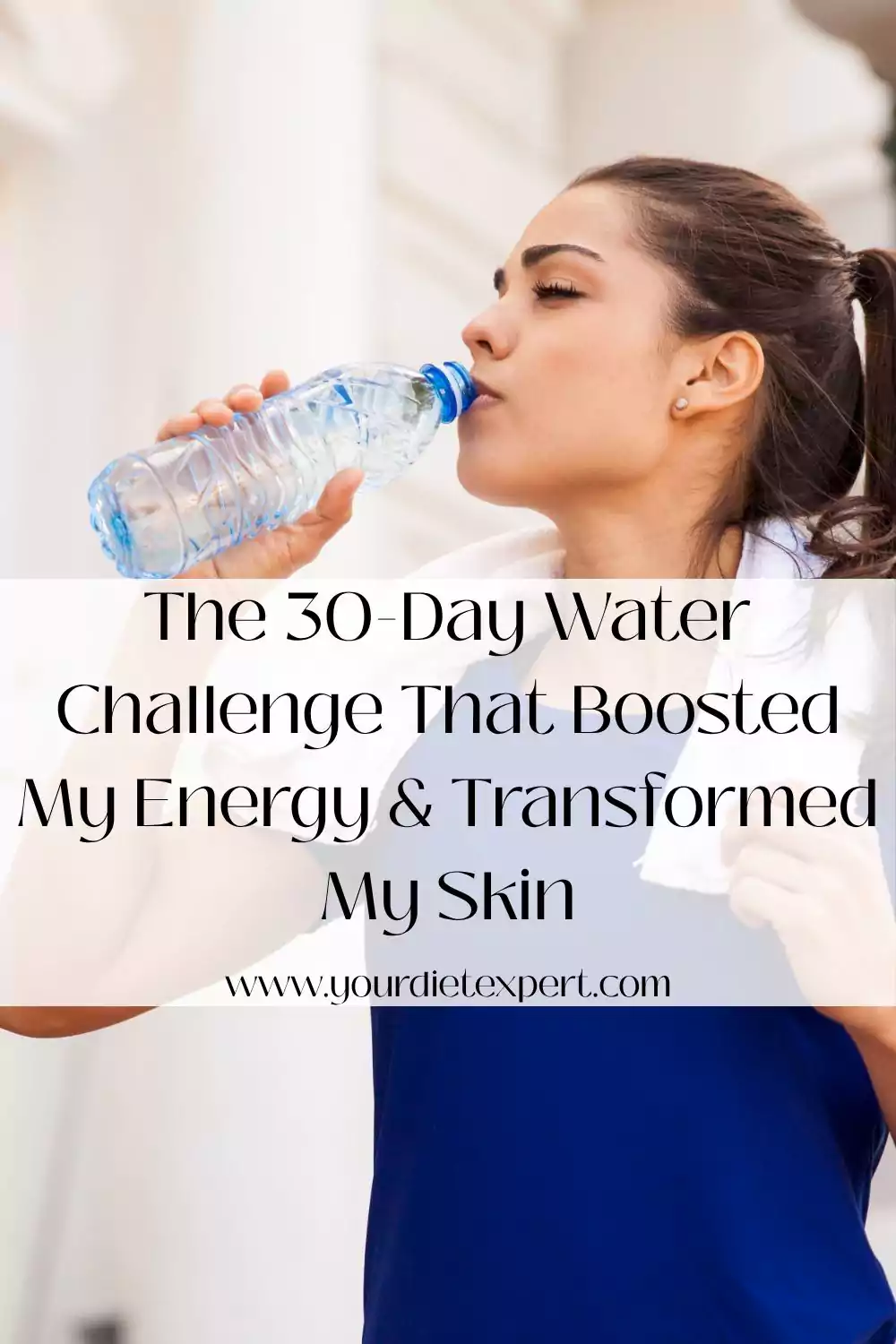 The 30-Day Water Challenge That Boosted My Energy & Transformed My Skin
